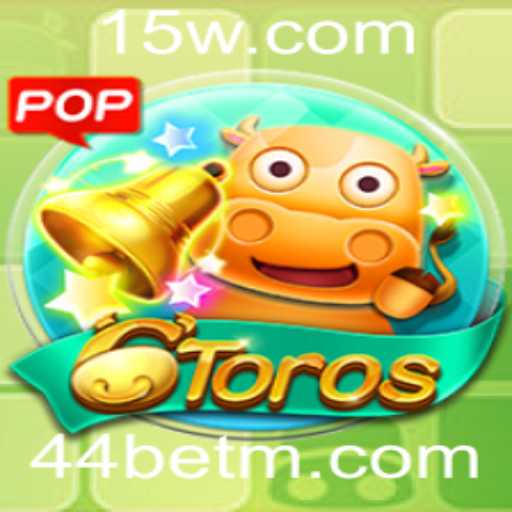 Descubra o Mundo Emocionante de 6Toros com 44bet